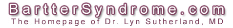 BartterSyndrome.com - The Homepage of Dr. Lyn Sutherland